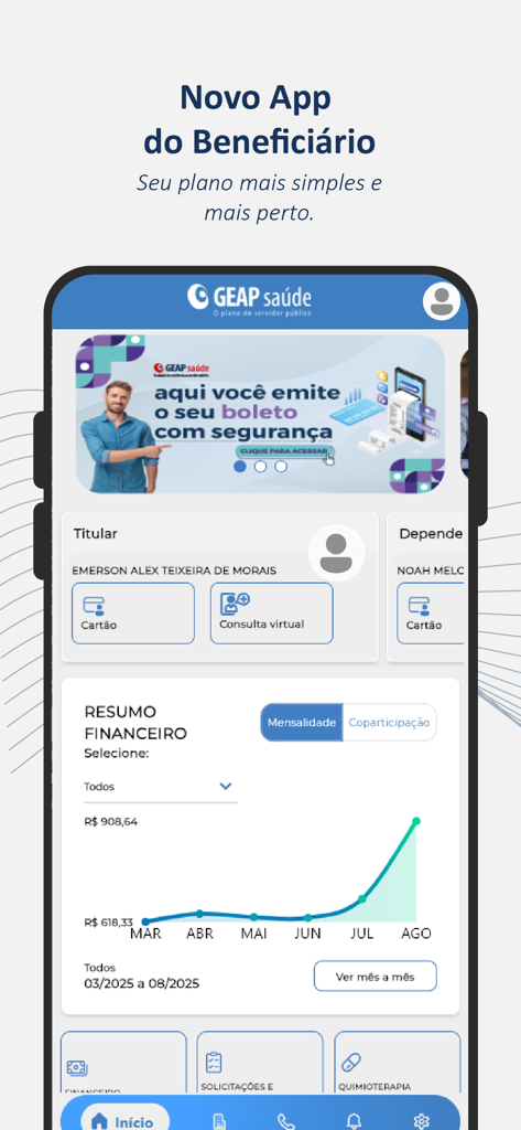 GEAP Beneficiário - Interface do aplicativo de plano de saúde GEAP Beneficiário mostrando o perfil do beneficiário, gráfico de resumo financeiro e cartões digitais