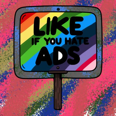 a sign that says like if you hate ads