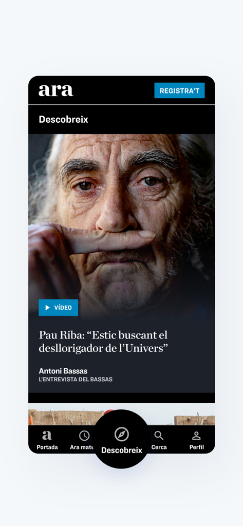 Interface do aplicativo de notícias Diari ARA mostrando a seção Descobrir e um artigo de entrevista em destaque.