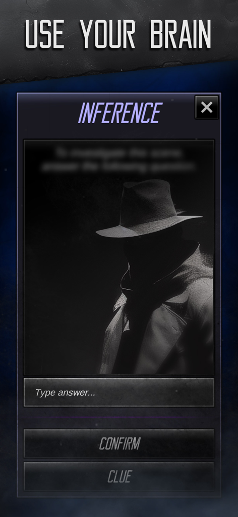 Murder Mystery Detective Story - Detektivspiel-Ableitungsbildschirm mit einem mysteriösen silhouettierten Mann und einem Textfeld zur Lösung eines Falls