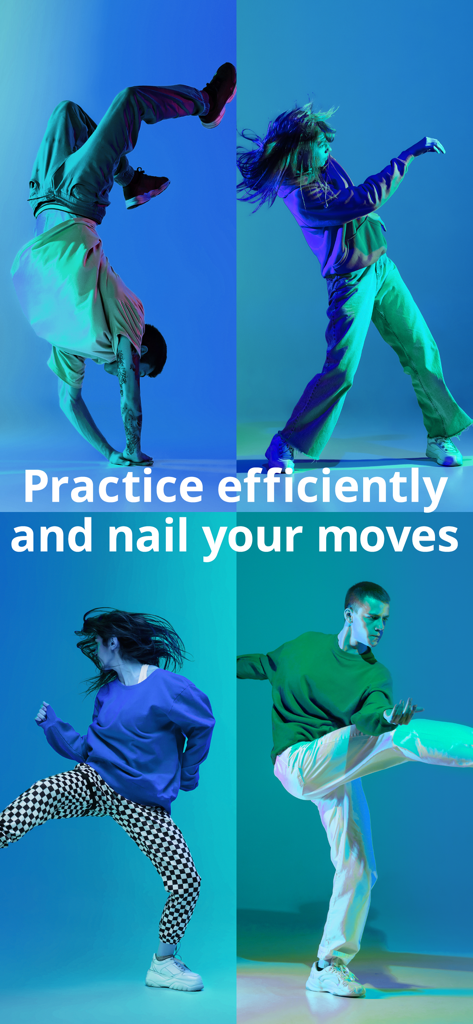 Four dancers in various urban styles practicing under neon lights with the text Practice efficiently and nail your moves.