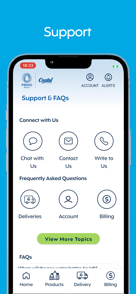 My Water+ - The support and FAQ screen of the My Water plus app displaying contact options and help categories for deliveries account management and billing