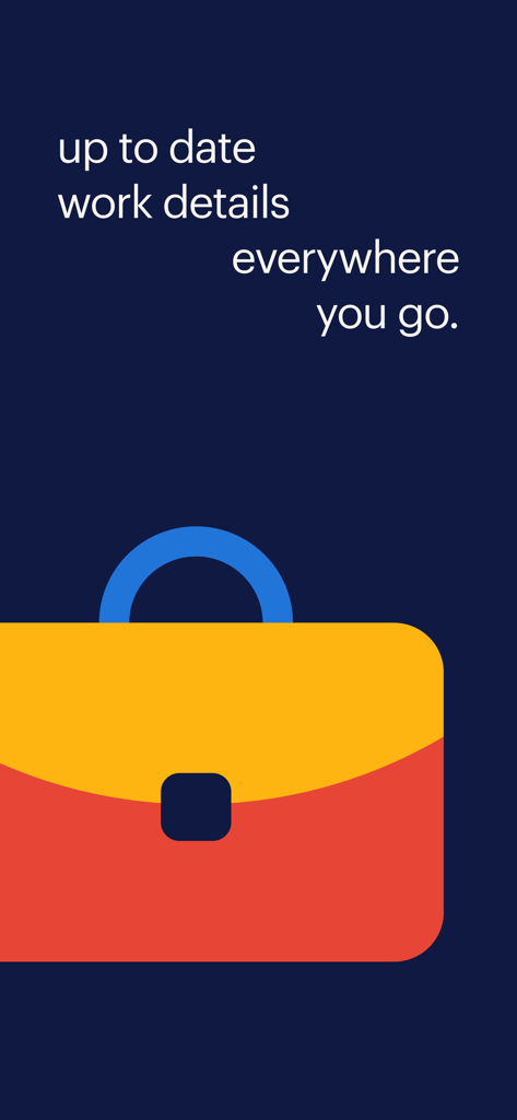 my Randstad - A colorful briefcase icon with the text up to date work details everywhere you go on a dark blue background