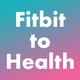 Sync Fitbit to Health
