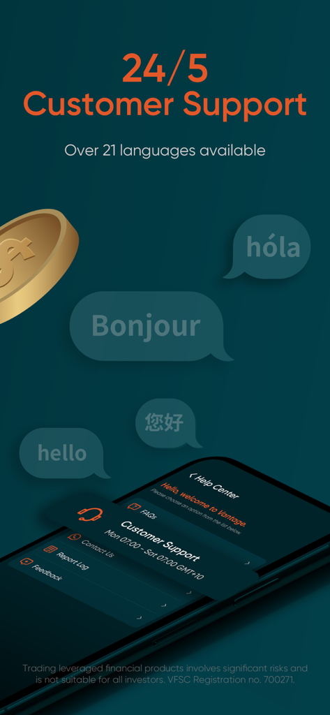 Captura de pantalla de la app de trading de Vantage destacando su soporte al cliente 24/5 disponible en más de 21 idiomas