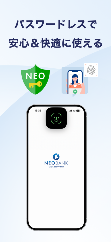 住信SBIネット銀行 - NEOBANK - FaceID 및 지문 인증을 포함한 비밀번호 없는 생체 인식 보안 기능을 보여주는 NEOBANK 앱 인터페이스