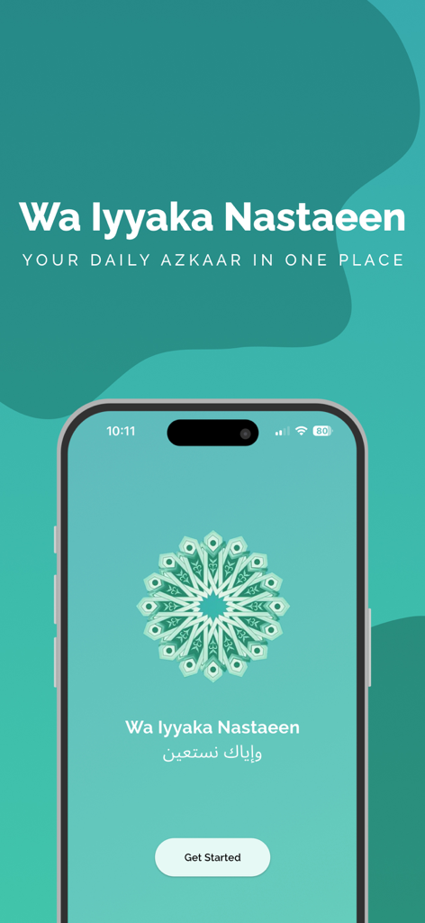 Wa Iyyaka Nastaeen - Wa Iyyaka Nastaeen app splash screen featuring a geometric mandala icon and a get started button on a teal background