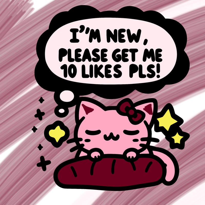 kitty taking a nap dream talking and saying "i'm new, please get me at least 10 likes pls!!"