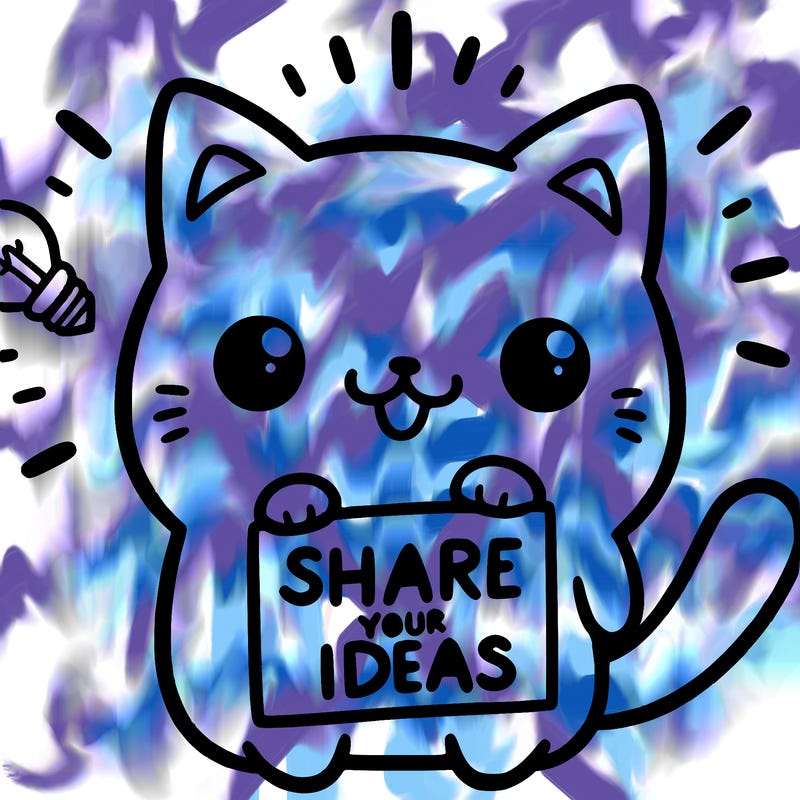 a cute cat saying share your ideas