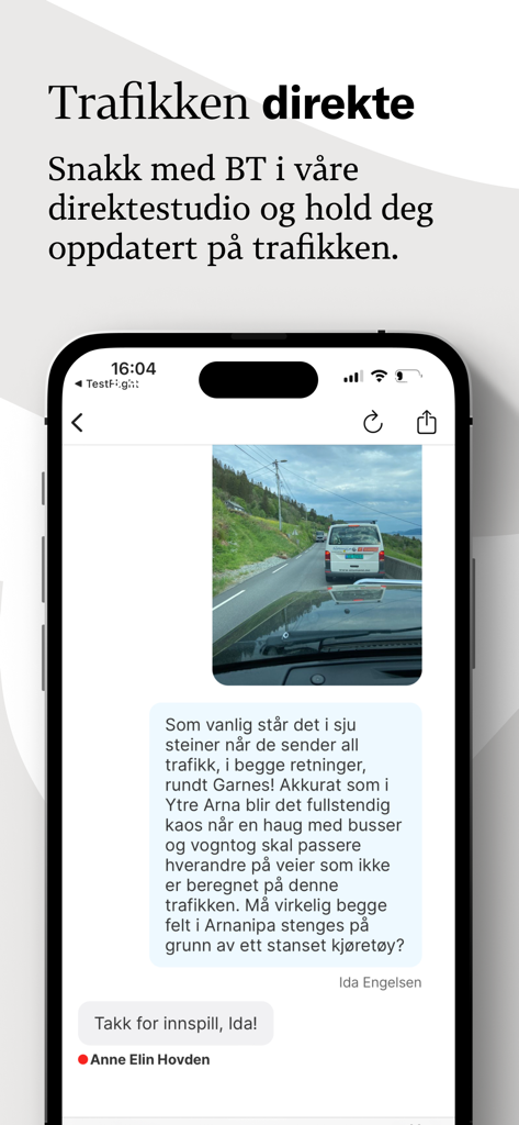 Bergens Tidende - Live traffic updates and interactive user feedback in the Bergens Tidende mobile app