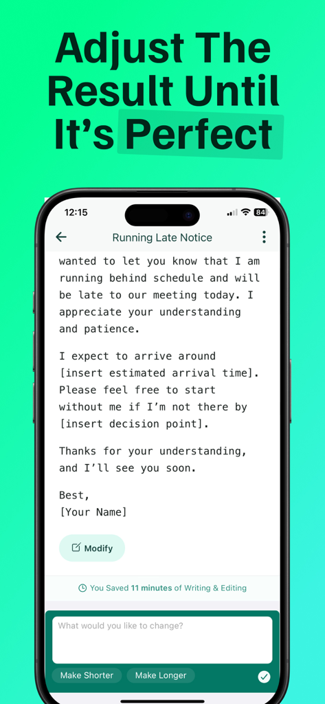 Texting AI Message Generator - A mobile app interface displaying an AI-generated running late email notice with options to modify the text and a metric showing 11 minutes saved.