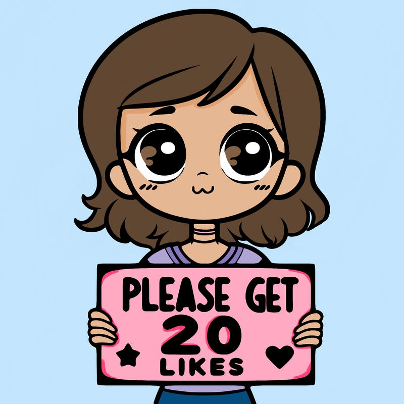 20 girl holding sign that says please get 20 likes
