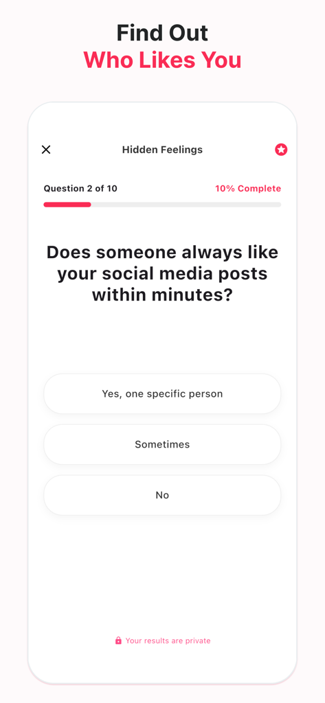 Love Test: Do they like me? - A quiz question in the Love Test app asking if someone always likes your social media posts within minutes.