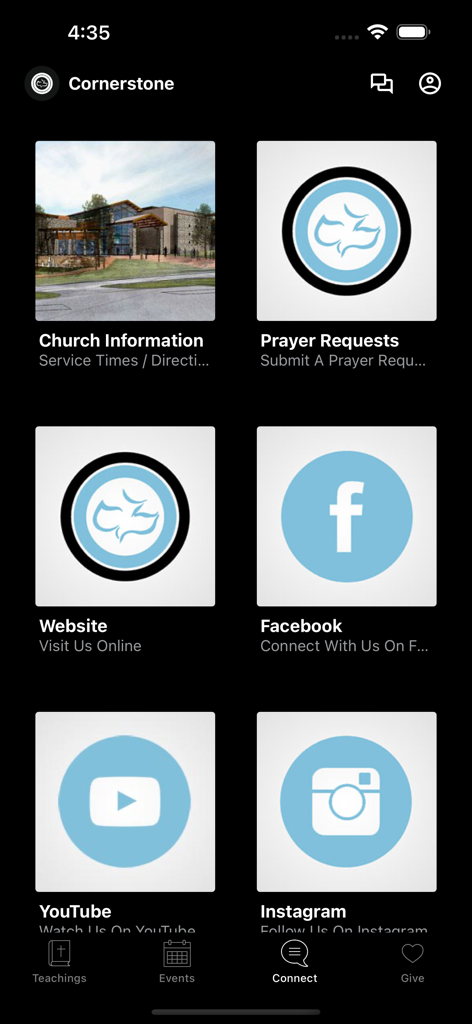 Cornerstone Chapel - Cornerstone Chapel mobile app connect screen with links to church information prayer requests and social media profiles
