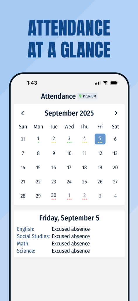 GradePro: Grades & GPA - GradePro app screenshot showing a monthly attendance calendar and excused absences for specific classes