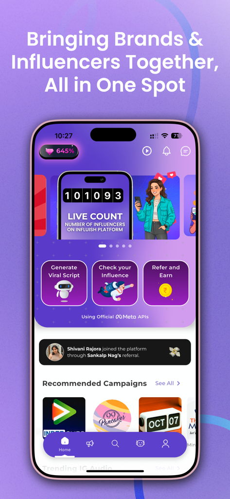 Influish: Influencer Marketing - クリエイター向けのライブインフルエンサー数と推奨ブランドキャンペーンを示すInfluishアプリダッシュボード。