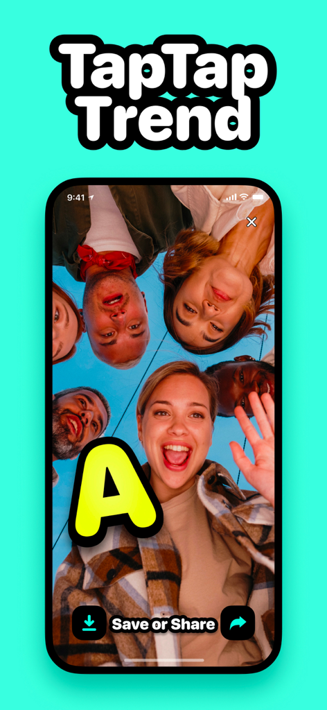 A group of young friends using the Tap Tap ABC filter to reveal a yellow letter A on screen