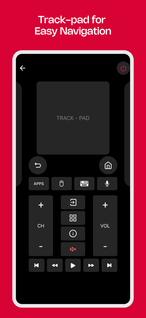 TV Remote Control. - Interfaz de aplicación móvil para Control Remoto TV que destaca un gran panel táctil digital para navegación basada en gestos y botones de control remoto estándar.