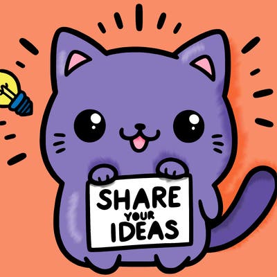a cute cat saying share your ideas