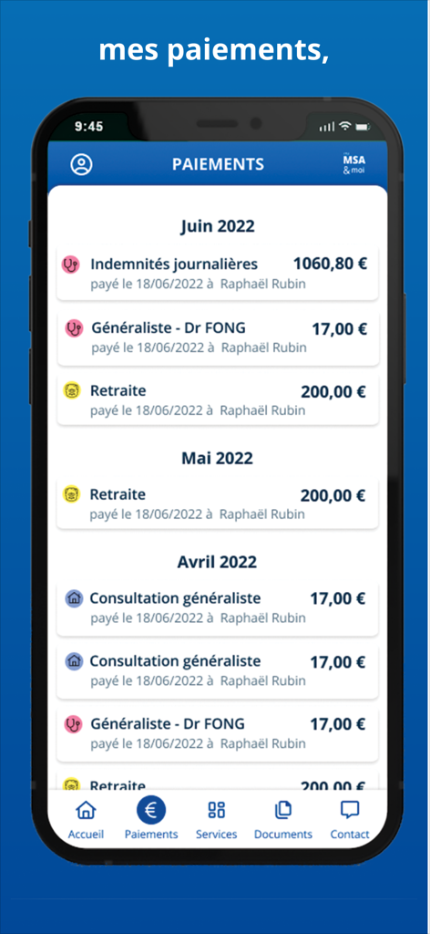 ma MSA & moi - Interface of the ma MSA & moi app showing the history of social security payments and health reimbursements.
