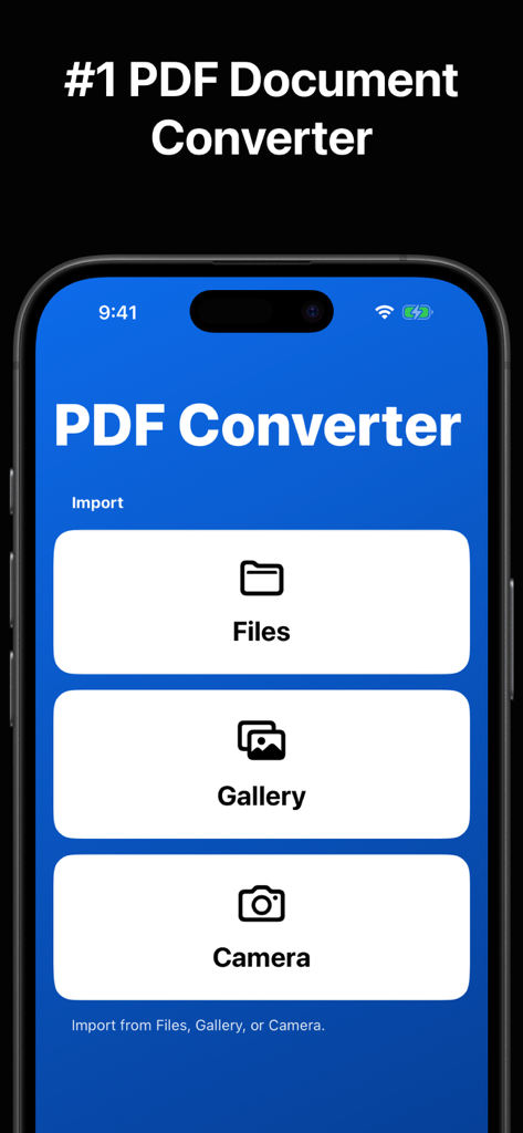 PDFコンバーターモバイルアプリのインターフェース。Files、Gallery、Cameraからのインポートオプションが表示されています