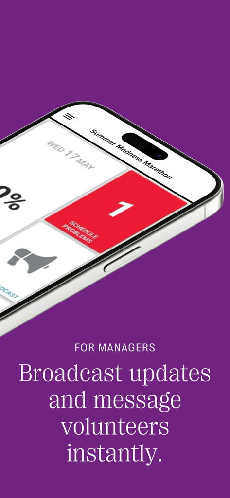 iPhone displaying Bloomerang Volunteer app manager dashboard with options to broadcast updates and address schedule problems.