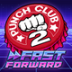 Punch Club 2: Fast Forward