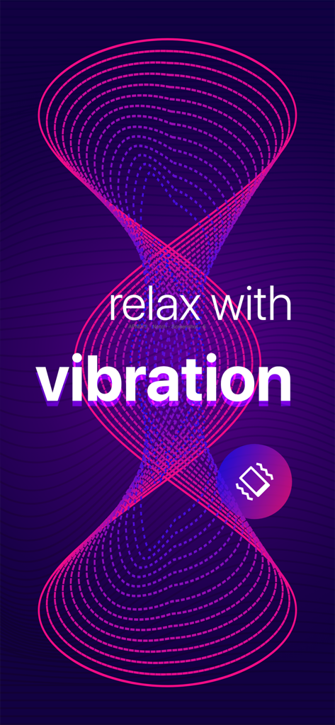 Interface de l'application montrant le texte 'relax with vibration' sur un fond abstrait violet et rose.