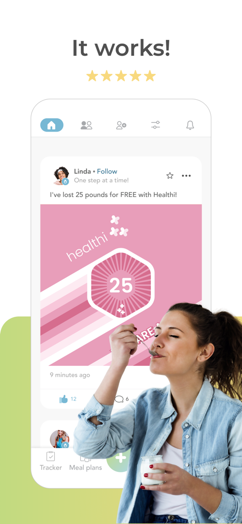 Healthi: Weight Loss, Diet App - A woman eating yogurt next to a smartphone screen displaying a community post from a user celebrating 25 pounds of weight loss