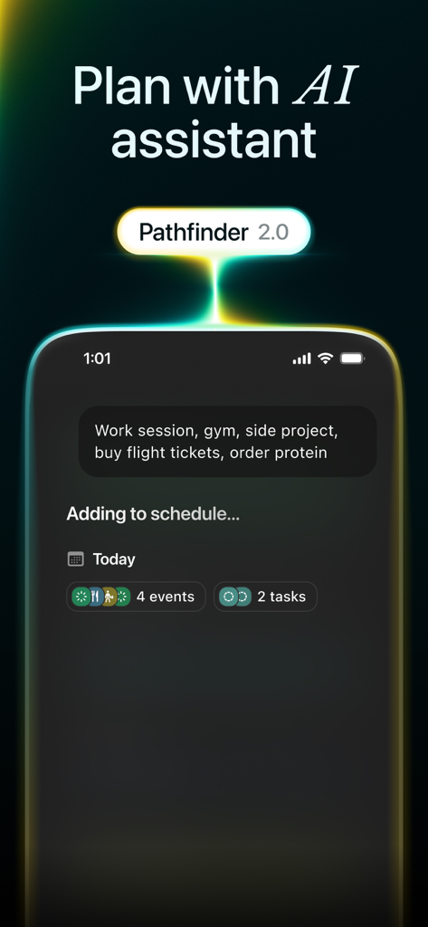 Exoplan: energy-aware calendar - Exoplan app interface showing the Pathfinder 2.0 AI assistant converting a list of tasks into an organized daily schedule on an iPhone.