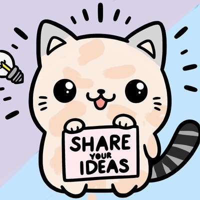 a cute cat saying share your ideas