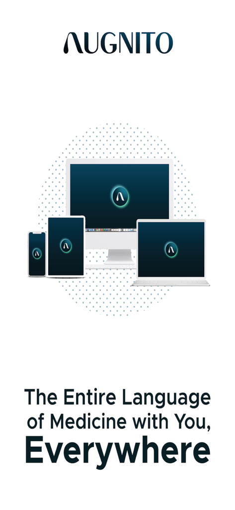 Augnito medical dictation app displayed across smartphone, tablet, desktop, and laptop devices.