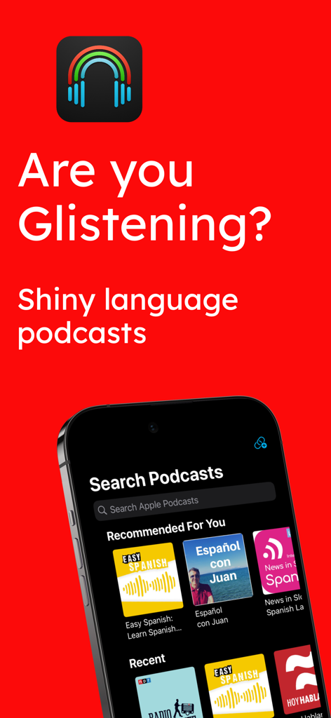 Glisten · Language Podcasts - Glisten app showing recommended language podcasts on an iPhone screen with a bright red background