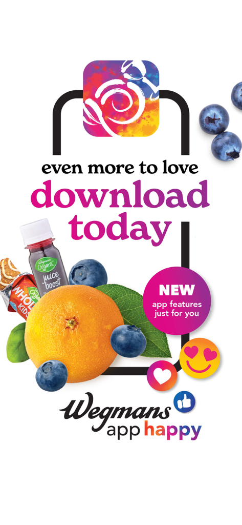 Wegmans - Promotional graphic for the Wegmans app featuring fresh fruit and a call to download for new features