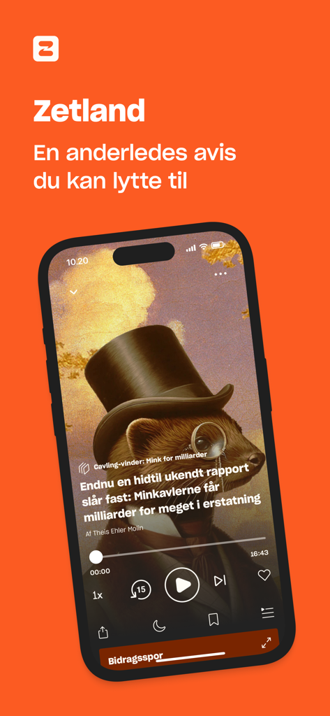 Zetland - Interfaccia dell'app Zetland che mostra un articolo di notizie con un lettore audio e un'illustrazione di un viscione con uno sfondo arancione.