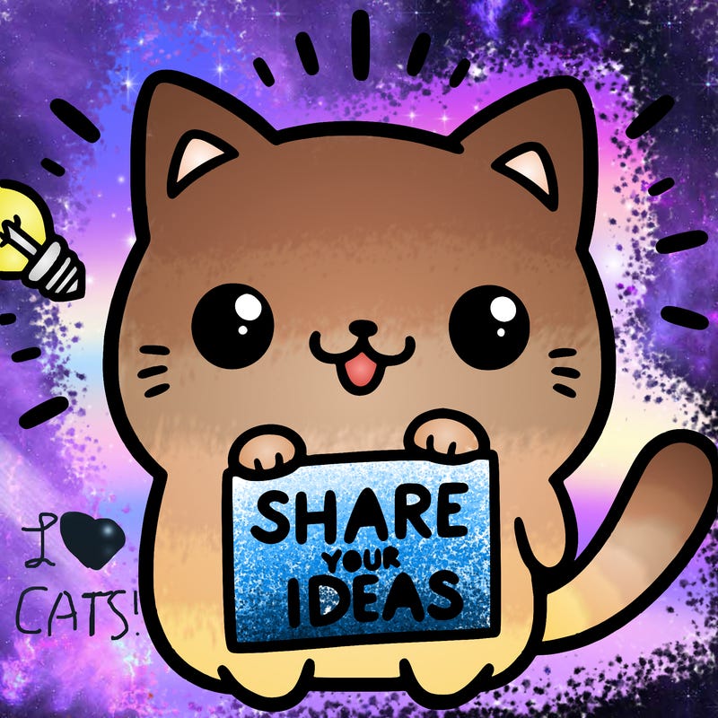 a cute cat saying share your ideas