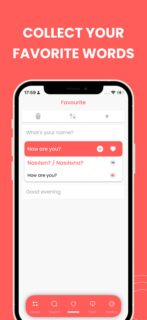 A smartphone display showing the favorite phrases feature of the Learn Turkish app with common greetings and translations.