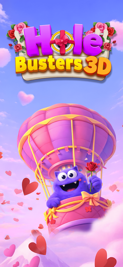 Hole Busters 3D - Hole Busters 3D game splash screen with a cute purple monster in a pink hot air balloon floating in a heart filled sky