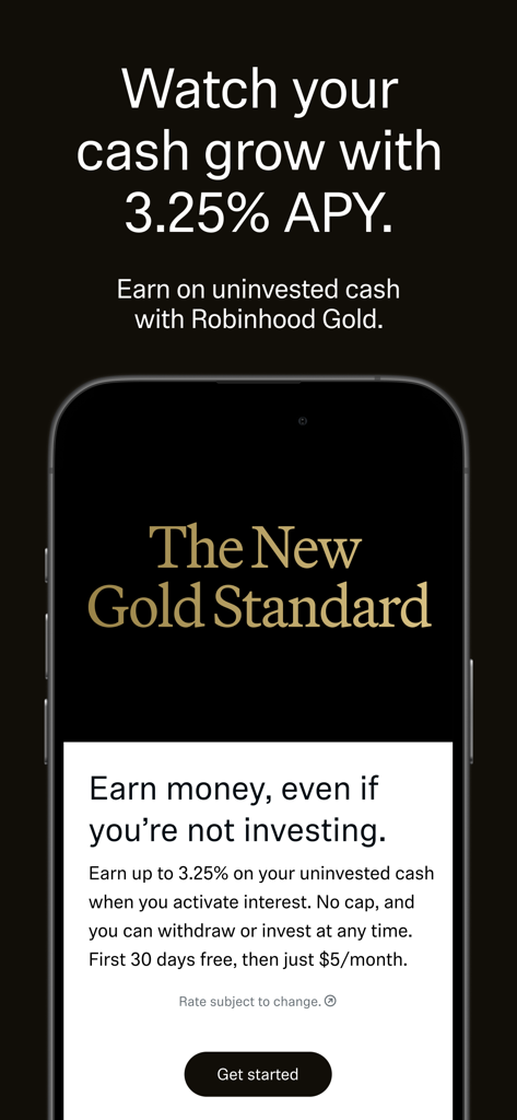 Promotion of Robinhood Gold showing interest earned on uninvested cash