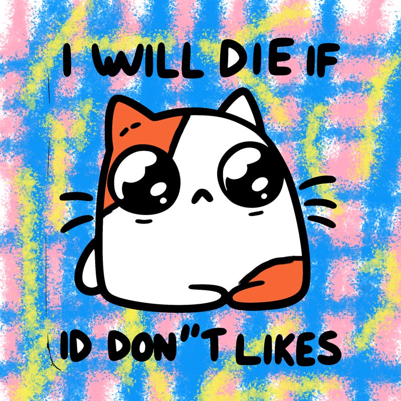 a cat that will die if we don’t get 10 likes