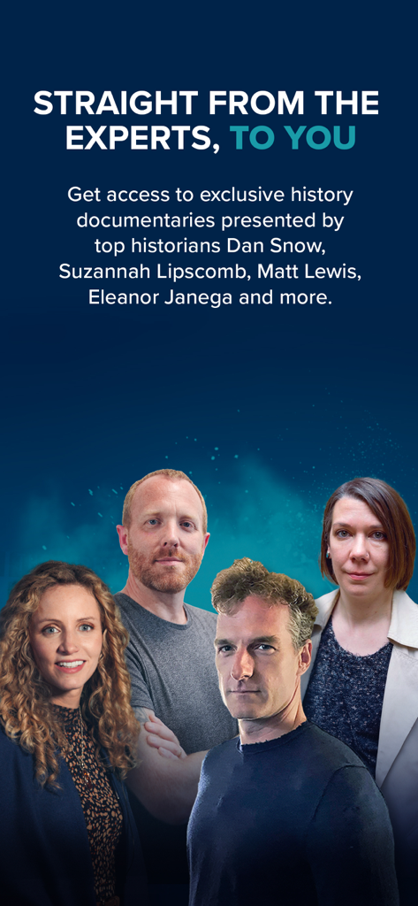History Hit - Tela promocional do History Hit com historiadores especialistas como Dan Snow e Suzannah Lipscomb