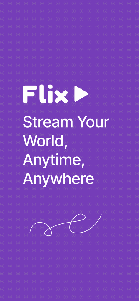 Flix IPTV App Slogan Stream Your World Anytime Anywhere auf lila Hintergrund
