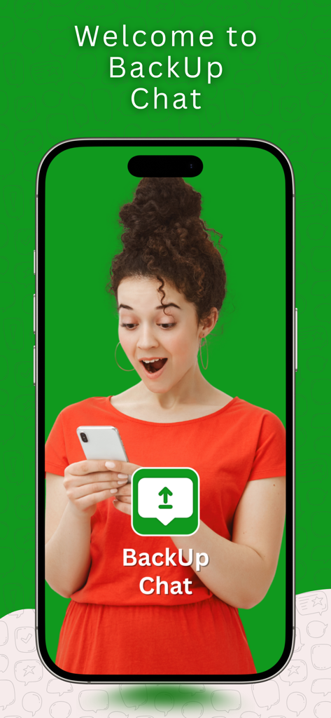 Pantalla de bienvenida de la aplicación BackUp Chat que muestra a una joven usando su smartphone sobre un fondo verde.