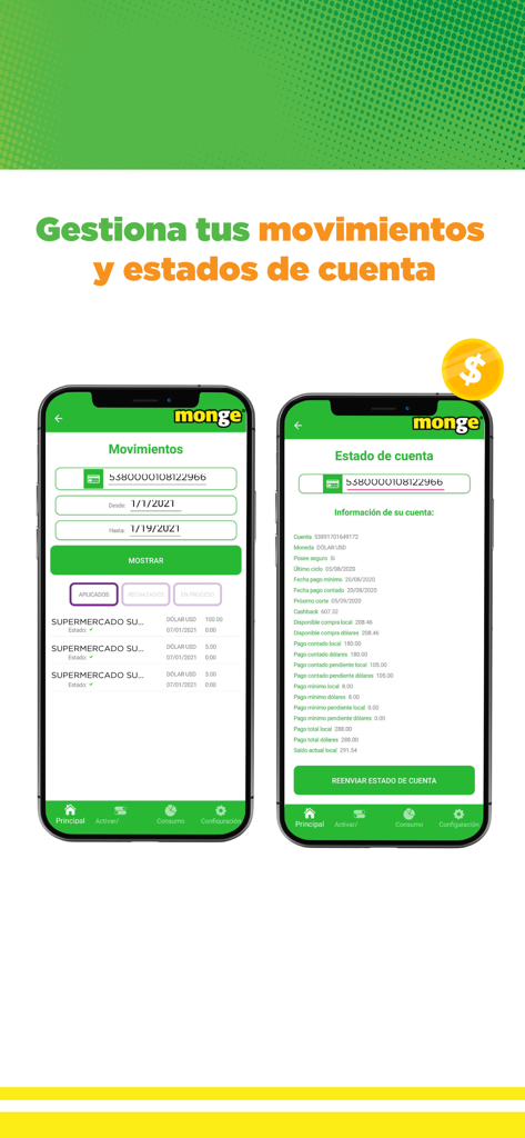 Tarjetas Monge - Interfaz de la aplicación Tarjetas Monge que muestra movimientos de transacciones y extractos de cuenta en dos pantallas de móvil