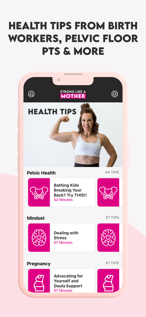 Get Mom Strong - Mobile app interface showing expert health tips for pelvic health mindset and pregnancy for mothers