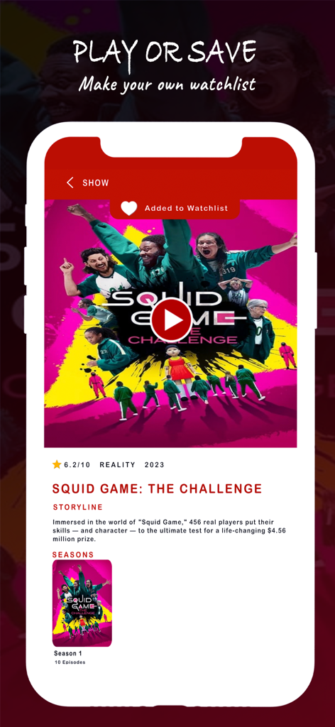 Primeflix Plus Movies & Tv - Primeflix Plus app interface showing the Squid Game The Challenge series page with a watchlist button