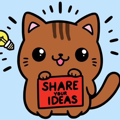 a cute cat saying share your ideas