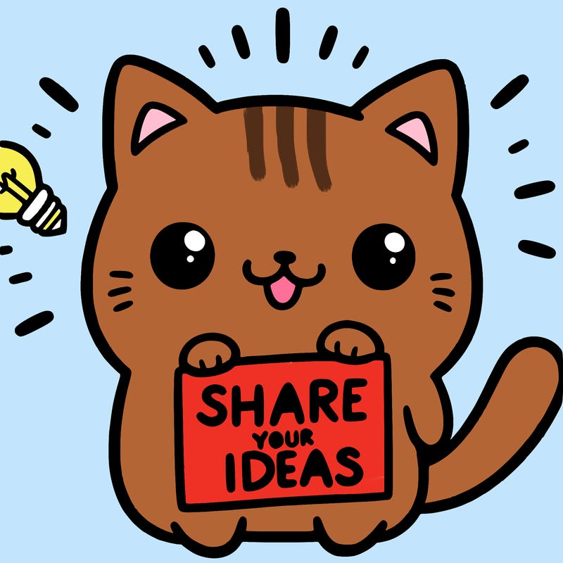 a cute cat saying share your ideas
