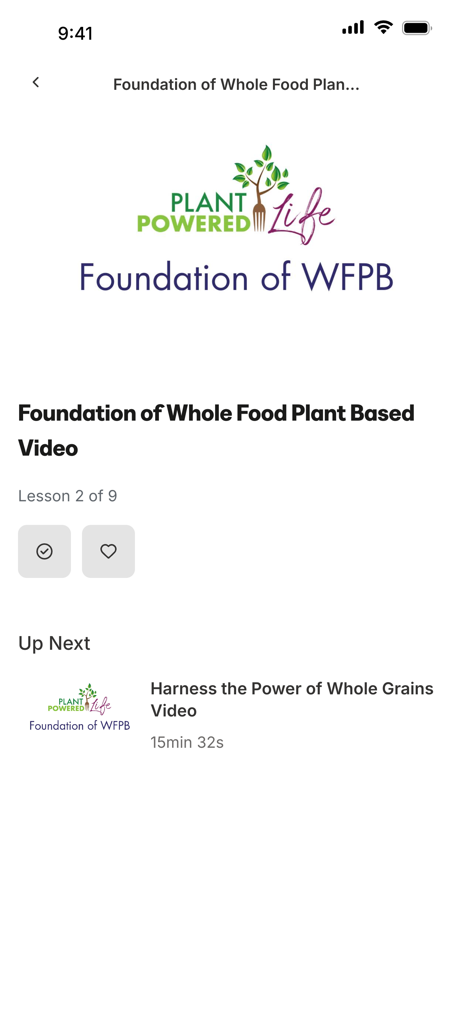 Screen from the Simply Plant Based Kitchen app showing the Foundation of Whole Food Plant Based video course interface with a lesson progress indicator and upcoming videos