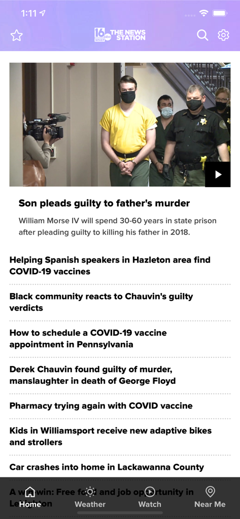 Screenshot of the WNEP news app home screen showing local Pennsylvania headlines and a featured breaking news video story.